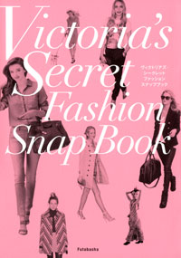 Victoria's Secret Fashion Snap Book 
