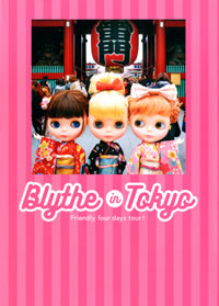 Blythe in Tokyo Friendly four dayz tour! 